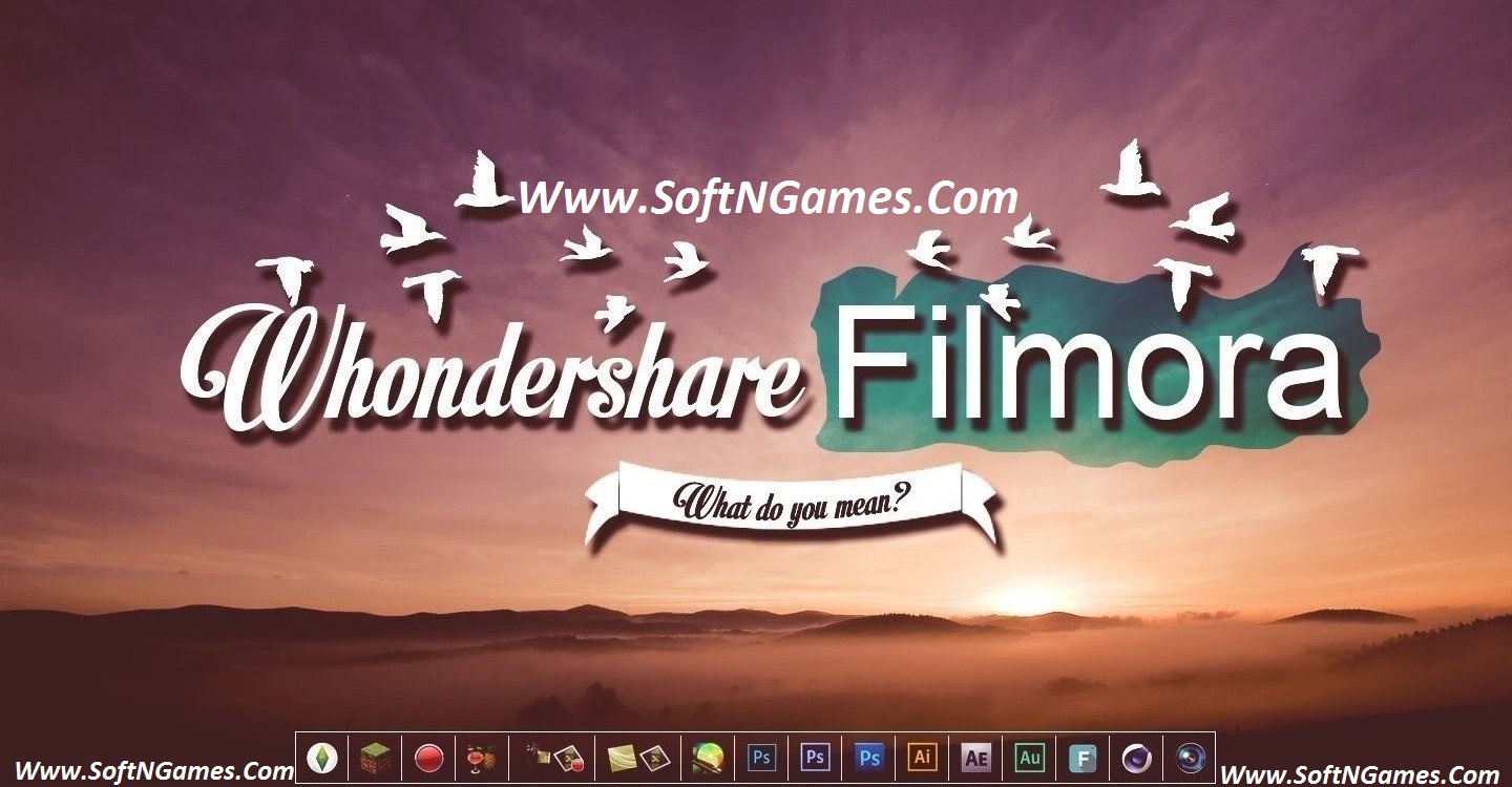 Wondershare Filmora Serial Key 2017